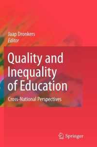 Quality and Inequality of Education