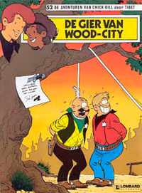 De avonturen van Chick Bill no 52: De gier van Wood-City