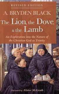 The Lion, the Dove, & the Lamb, Revised Edition