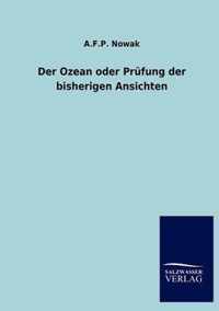 Der Ozean oder Prüfung der bisherigen Ansichten