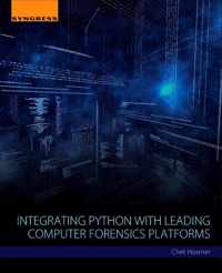 Integrating Python with Leading Computer Forensics Platforms