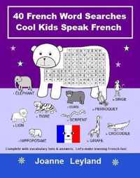 40 French Word Searches Cool Kids Speak French