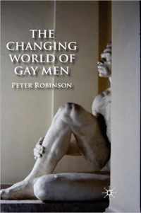 The Changing World of Gay Men