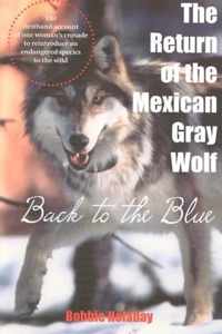 Return of the Mexican Gray Wolf