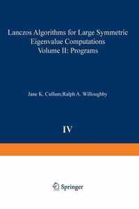 Lanczos Algorithms for Large Symmetric Eigenvalue Computations Vol. II Programs