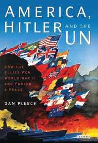 America, Hitler and the UN