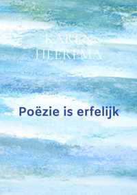 Poëzie is erfelijk