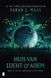 Crescent City 2 - Huis van lucht & adem