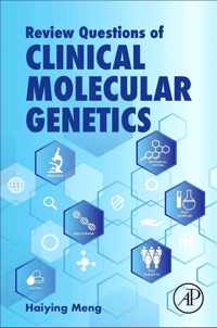 Self-assessment Questions for Clinical Molecular Genetics