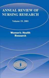 Annual Review of Nursing Research, Volume 19, 2001