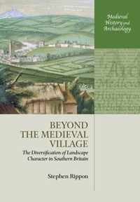 Beyond The Medieval Village