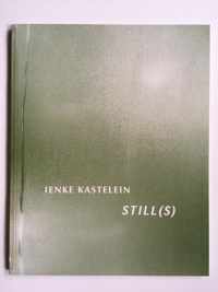 Ienke Kastelein Still(s)