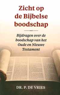 Zicht op de bijbelse boodschap