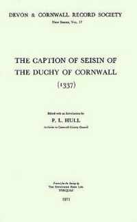 The Caption of Seisin of the Duchy of Cornwall 1337