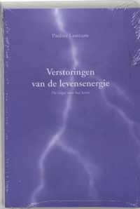 Verstoringen van de levensenergie