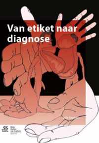 Van etiket naar diagnose