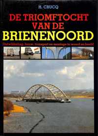 De triomftocht van de Brienenoord