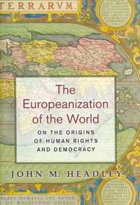 The Europeanization of the World