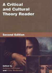 A Critical and Cultural Theory Reader