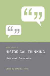 Recent Themes in Historical Thinking