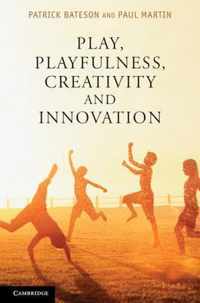 Play, Playfulness, Creativity and Innovation