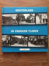 Oosterland in vroeger tijden