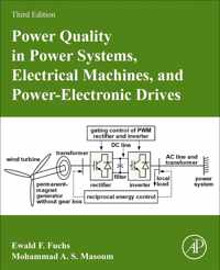 Power Quality in Power Systems, Electrical Machines, and Power-Electronic Drives