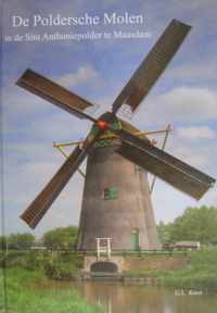 De Poldersche Molen in de Sint Anthoniepolder te Maasdam