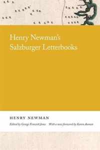 Henry Newman's Salzburger Letterbooks