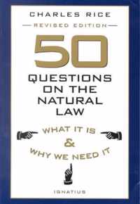 50 Questions on the Natural Law