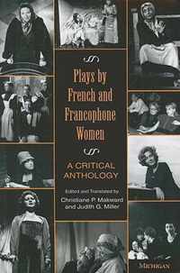 Plays by French and Francophone Women