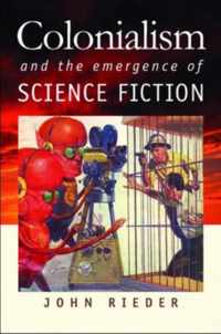 Colonialism and the Emergence of Science Fiction