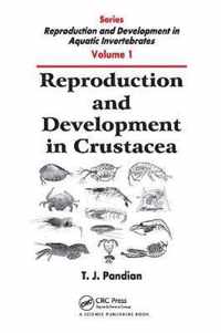 Reproduction and Development in Crustacea