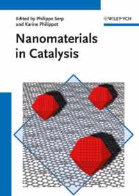 Nanomaterials in Catalysis