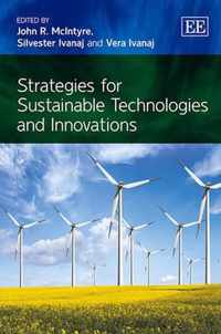 Strategies for Sustainable Technologies and Innovations