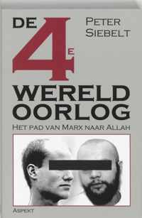 De Vierde Wereldoorlog