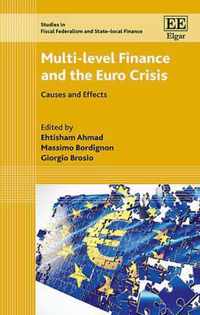 Multilevel Finance and the Euro Crisis  Causes and Effects