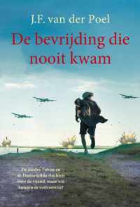 De bevrijding die nooit kwam