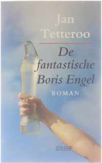 De fantastische Boris Engel : [roman]