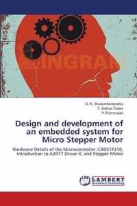 Design and development of an embedded system for Micro Stepper Motor