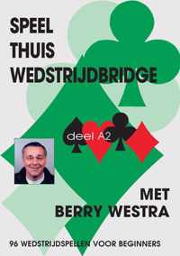 Speel thuis Wedstrijdbridge A2