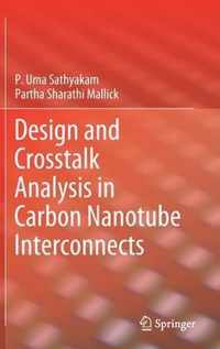 Design and Crosstalk Analysis in Carbon Nanotube Interconnects