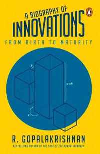 A Biography Of Innovations