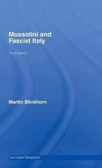 Mussolini and Fascist Italy