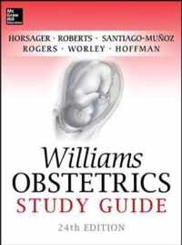 Williams Obstetrics, 24th Edition, Study Guide