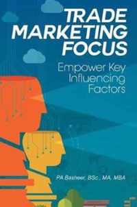 Trade Marketing Focus