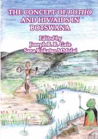 The Concept of Botho and HIV/AIDS in Botswana