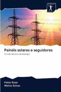 Paineis solares e seguidores