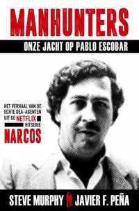 Manhunters - Onze jacht op Pablo Escobar