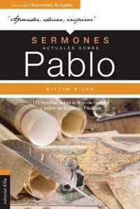 Sermones Actuales Sobre Pablo